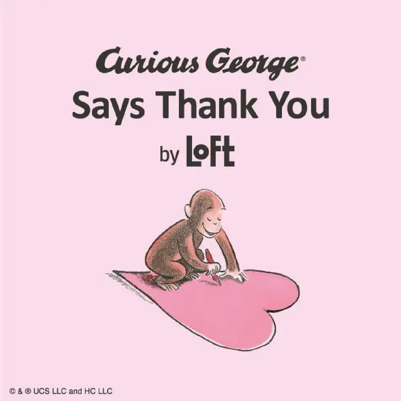 LOFT "Curious George Says Thank You by LOFT