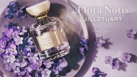 Flora Notice Jill Stuart "Pure Violet" Fresh and deep violet scent