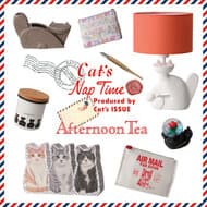 Afternoon Tea LIVING「Cat's NapTime produced by Cat's ISSUE」ネコ好きクリエイター雑貨登場！収益一部は寄付