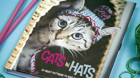 Let's knit a knit hat for a cat! -Knitting textbook "CATS IN HATS --HOW TO KNIT AND CROCHET" that can be enjoyed as a cat photo book